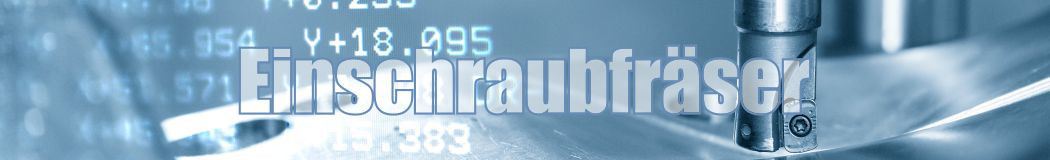 Einschraubfräser
